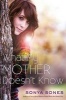 What My Mother Doesn't Know (Paperback) - Sonya Sones Photo