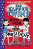 The Tapper Twins Run for President (Hardcover) - Geoff Rodkey Photo