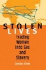 Stolen Lives - Trading Women into Sex and Slavery (Paperback) - Sietske Altink Photo