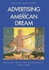 Advertising the American Dream - Making Way for Modernity, 1920-1940 (Paperback, Revised) - Roland Marchand Photo