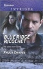 Blue Ridge Ricochet (Paperback) - Paula Graves Photo