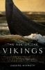 The Age of the Vikings (Hardcover) - Anders Winroth Photo