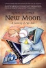 New Moon (Paperback) - Richard Grossinger Photo