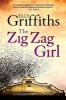 The Zig Zag Girl - The 1st Stephens and Mephisto Mystery (Hardcover) - Elly Griffiths Photo