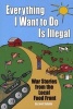 Everything I Want to Do is Illegal - War Stories from the Local Food Front (Paperback) - Joel Salatin Photo