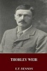 Thorley Weir (Paperback) - E F Benson Photo