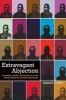 Extravagant Abjection - Blackness, Power, and Sexuality in the African American Literary Imagination (Paperback) - Darieck Scott Photo