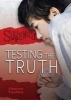 Testing the Truth (Paperback) - Shannon Knudsen Photo