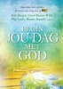 Begin Jou Dag Met God (Afrikaans, Hardcover) - Isak Burger Photo