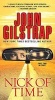 Nick of Time (Paperback) - John Gilstrap Photo