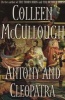Antony and Cleopatra (Paperback) - Colleen McCullough Photo