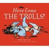 Here Come the Trolls (Paperback) - Ron Butlin Photo