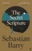 The Secret Scripture (Paperback, Main) - Sebastian Barry Photo