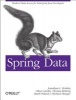 Spring Data: The Definitive Guide (Paperback) - Mark Pollack Photo