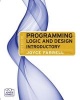 Programming Logic and Design - Introductory (Paperback, 6th International edition) - Joyce Ferrell Photo