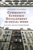 Community Economic Development in Social Work (Paperback) - Steven D Soifer Photo