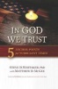 In God We Trust - 5 Anchor Points for Turbulent Times (Hardcover) - Dr Steve D Whitaker Photo