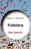 Folklore: The Basics (Paperback) - Simon J Bronner Photo