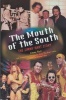 The Mouth of the South - The  Story (Paperback) - Jimmy Hart Photo