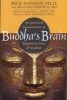 Buddha's Brain - The Practical Neuroscience of Happiness, Love, and Wisdom (Paperback) - Rick Hanson Photo