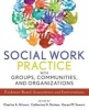 Social Work Practice with Groups, Communities, and Organizations - Evidence-Based Assessments and Interventions (Paperback) - Charles A Glisson Photo