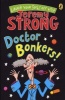 Doctor Bonkers! (Paperback) - Jeremy Strong Photo