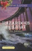 Hazardous Holiday (Large print, Paperback, large type edition) - Liz Johnson Photo