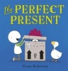 The Perfect Present (Paperback) - Fiona Roberton Photo