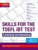 Collins English for the TOEFL Test - TOEFL Listening and Speaking Skills: TOEFL iBT 100+ (B1+) (Paperback) -  Photo