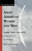 Asian American Women and Men - Labor, Laws, and Love (Hardcover, 2nd Revised edition) - Yen Espiritu Photo