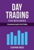 Day Trading for Beginners - A Fundamental Guide to Day Trading (Paperback) - Cooper Reed Photo