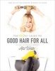 The Drybar Guide to Good Hair for All - How to Get the Perfect Blowout at Home (Hardcover) - Alli Webb Photo