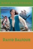 David Balfour (Paperback) - Robert Louis Stevenson Photo