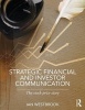 Strategic Financial and Investor Communication - The Stock Price Story (Paperback) - Ian Westbrook Photo