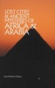 Lost Cities and Ancient Mysteries of Africa and Arabia (Paperback) - David Hatcher Childress Photo