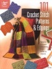 101 Crochet Stitch Patterns & Edgings - Patterns to Create Everything from Doilies to Afghans (Paperback) - Connie Ellison Photo