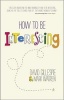 How to be Interesting (Paperback) - David Gillespie Photo