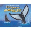 Here Come the Humpbacks (Paperback) - April Pulley Sayre Photo