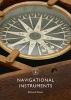 Navigational Instruments (Paperback) - Richard Dunn Photo