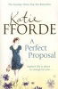 A Perfect Proposal (Paperback) - Katie Fforde Photo