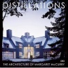 Distillations - The Architecture of  (Hardcover) - Margaret McCurry Photo