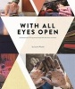 With All Eyes Open (Paperback) - Laura Mustio Photo