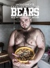 Cooking with the Bears - Healthy Recipes by Hairy Men (Hardcover) - Mike Enders Photo