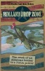 Holland Drop Zone - The Crash of an American Bomber in a Dutch Polder (Paperback) - Mark Dries Photo