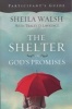 The Shelter of God's Promises Participant's Guide (Paperback, Participant's G) - Sheila Walsh Photo