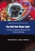 The Bell That Rings Light - A Primer in Quantum Mechanics and Chemical Bonding (Paperback, New edition) - Dorothy I Wallace Photo