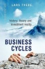 Business Cycles - History, Theory and Investment Reality (Hardcover, 3rd Revised edition) - Lars Tvede Photo