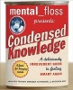 Mental Floss Presents Condensed Knowledge - A Deliciously Irreverent Guide to Feeling Smart Again (Paperback) - Will Pearson Photo