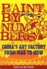 Paint By Numbers - China's Art Factory From Mao To Now (Paperback) - Claire Van Den Heever Photo