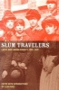 Slum Travelers - Ladies and London Poverty, 1860-1920 (Paperback) - Ellen Ross Photo